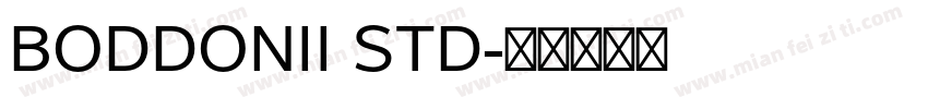 BODDONII STD字体转换